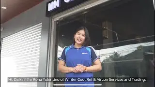 Daikin x Winter Cool Ref & Aircon Services and Trading