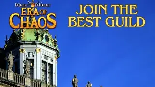 Might&Magic - Era of Chaos - Why it is important to join the best guild?