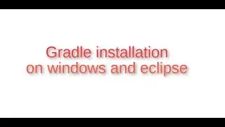 #Gradlesetuponwindows#Gradleconfigurationeclipse|gradle setup on widows|gradle config on eclipse