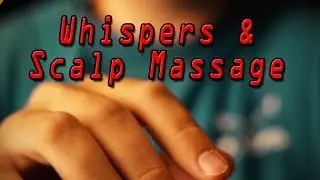 ASMR - (4K)Whispering and Head Massage