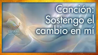 Canción: Sostengo el cambio en mí