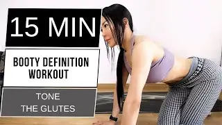 🍑15 MIN BOOTY DEFINITION WORKOUT - TONE THE GLUTES, neighbor friendly, perky butt, no equipment