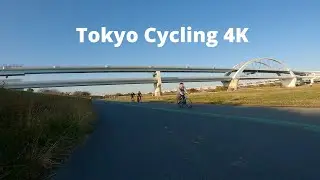 Tokyo 4K - Cycling along the Arakawa River in 2020