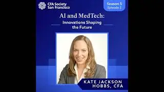 AI and MedTech: Innovations Shaping the Future with Kate Jackson Hobbs