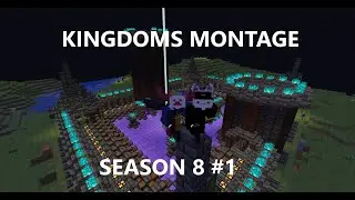 FyreMC Kingdoms Montage S8 #1