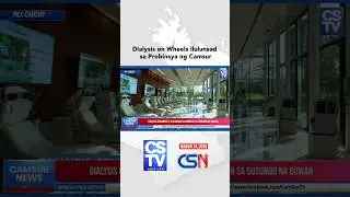 Dialysis on Wheels ilulunsad sa Probinsya ng Camsur #news #newsreport #camsurnews #camsurtv #health