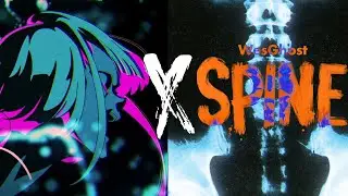 VERSION 2 SPINE - Wesghost (AMV Cyberpunk Edgerunners)