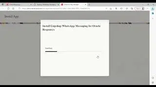 How to Install Gupshup WhatsApp Message Automation app for Oracle Responsys