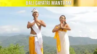 BALI GAYATRI MANTRAM OFICIAL VIDEO