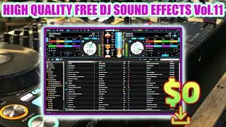 HIGH QUALITY FREE DJ SOUND EFFECTS Vol.11