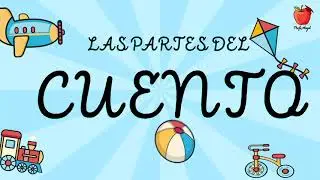 Las partes del cuento/ Aprende desde casa.