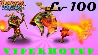 Viperhotep ТОП КОНТРОЛЬ ОГНЯ монстр 1-100 прокачка Monster Legends