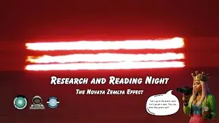 Research and Reading Night: The Novaya Zemlya Effect