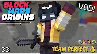 BlockWars Origins 33 w/ Team Perfect | FULL VOD
