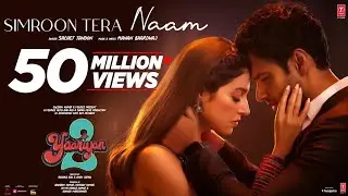 SIMROON TERA NAAM: Yaariyan 2 |Divya Khosla K, Yash | Manan, SachetRadhika R, Vinay S | Bhushan K