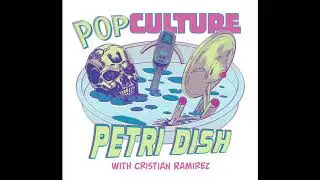 192. Pop Culture Petri Dish: Future House!