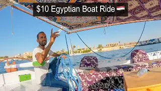 $10 Egyptian Boat Ride 🇪🇬