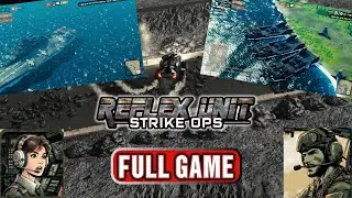 Reflex Unit Strike Ops Full Game Walkthrough No Commentary