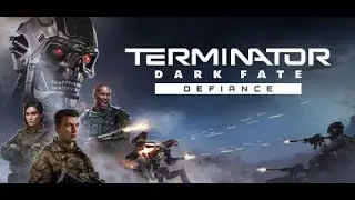 A Look at the Terminator: Dark Fate - Defiance Demo Part 1