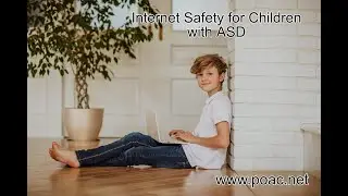 Internet Safety for Children with ASD