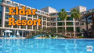 ELDAR RESORT 4+ * Kemer, Turkey 🇹🇷