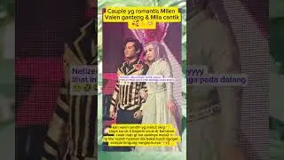 Valen dan Mila Romantis Baget 🥰#valenda7 #milada7#da7 #indosiar #da7indosiar