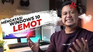 CARA MENGATASI WINDOWS 10 LEMOT STEP BY STEP TERBARU 2021