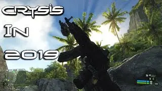 Crysis In 2019 - PC RTX 2080 Max Settings Gameplay - No Mods