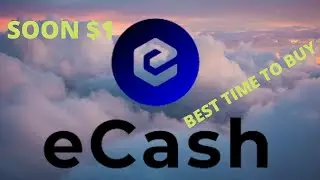 Ecash | XEC | CRYPTO | SOON $1 |BIG PUMP |