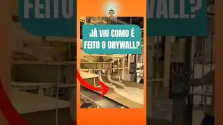 como nasce uma placa de drywall? #processo #tecnologia #ciencia #fabrica #producao #trends #viral