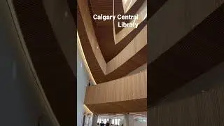 Central Library Calgary Alberta