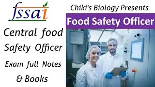Best books and notes for FSSAI exam : Food Safety Officer & Technical Officer....By Chiki's Biology