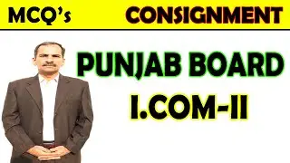 Accounting Mcqs i.com 2 | Punjab board mcqs i.com 2 consignment | mcqs for consignment