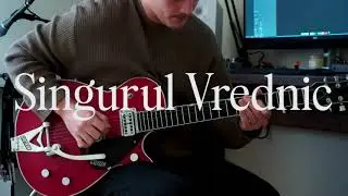 Singurul Vrednic - Guitar Playthrough (Creation House)