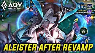 AOV : ALEISTER GAMEPLAY | AFTER REVAMP - ARENA OF VALOR