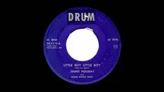 Jimmie Holliday With George Redman Group - Little Boy Little Boy (Drum)