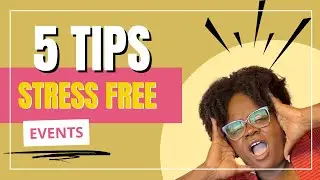 Event Planning 101: 5 Tips for a Stress Free Event