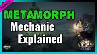 [Path of Exile] Metamorph League Mechanic Explained!