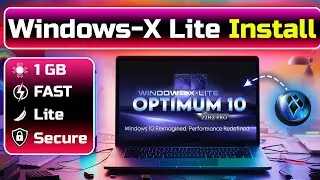 Optimum 10: Download , Install & Run on Just 1GB RAM &ndash; Unbelievable Test | Windows-X Lite