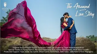 The Arranged Love Story | Mayur & Zankhana | 2013 - 2021 | Re-creation