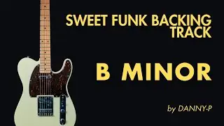 B Dorian Funk Jam | Unleash Your Smooth & Groovy Guitar Skills!
