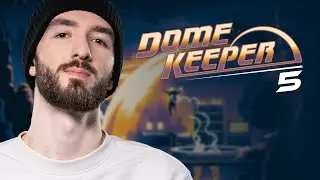 Ne jamais cracher sur des ressources supplémentaires ! (Dome Keeper 4.0 #5)