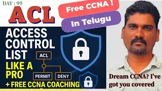 Free CCNA Telugu | ACL Basics to Advanced | Configuration of Standard ACL | @iampraveenreddy