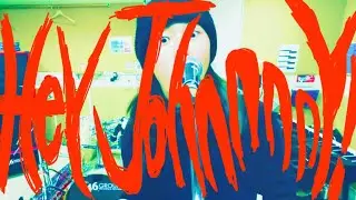 Hey Johnnnny! PV （Immigrant）