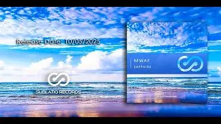 MWAF - Sapphire (Original Mix)
