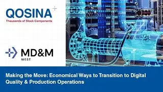 Making the Move: Economical Ways to Transition to Digital Quality & Production Operations