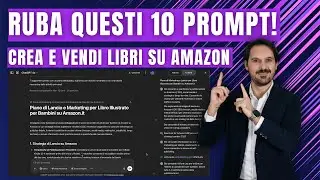 10 PROMPT DA COPIARE per CREARE e VENDERE libri su Amazon con ChatGPT!