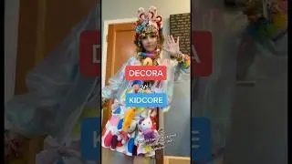 Decora fashion vs Kidcore!
