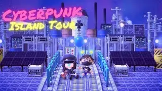 Футуристический тур по острову Меха-КИБЕРПАНК — Animal Crossing New Horizons