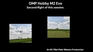 OMP Hobby M2 Evo - 2nd Flight of the Session